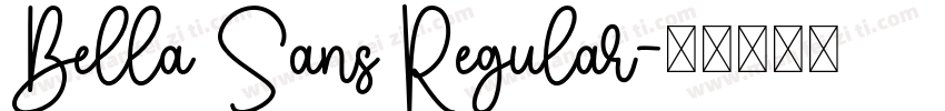 Bella Sans Regular字体转换